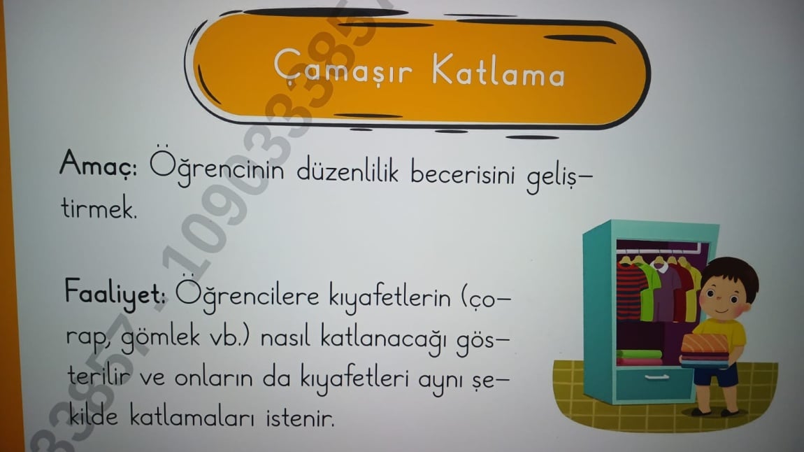 YAŞAM BECERİLERİ PROJESİ ÇAMAŞIR KATLAMA ETKİNLİĞİ